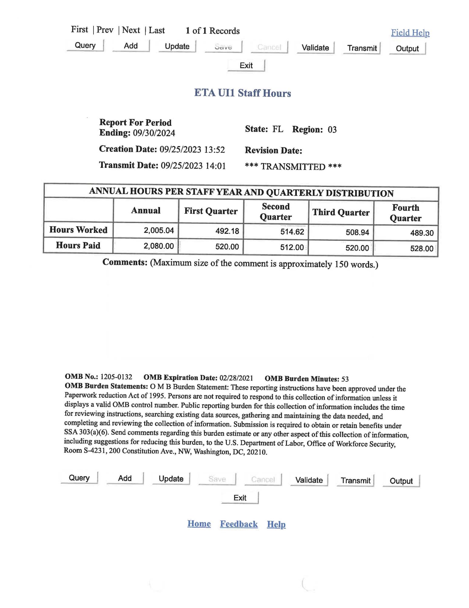 Figure 7.13: ETA UI-1: This is a screenshot of Form ETA UI1 Staff Hours for the reporting period ending 09/30/2024